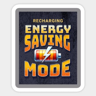 Recharging Energy Saving Mode Sticker